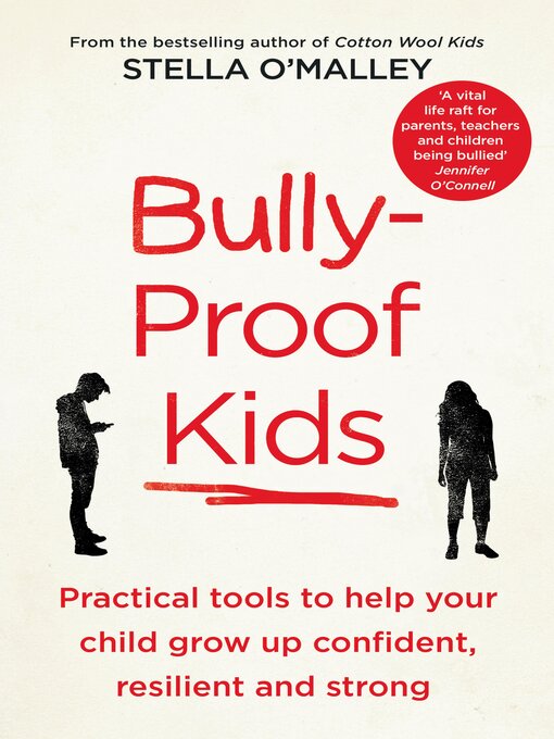 Title details for Bully-Proof Kids by Stella O'Malley - Available